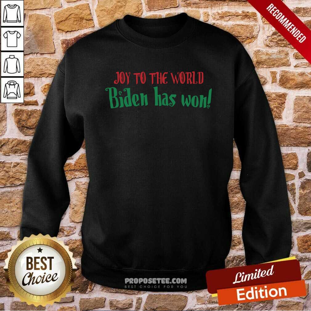 Pretty Joy To The World Biden Has Won Christmas Shirt - Image 5