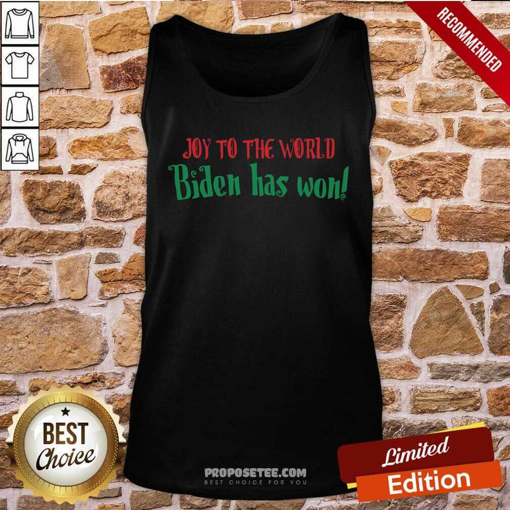 Pretty Joy To The World Biden Has Won Christmas Shirt - Image 4