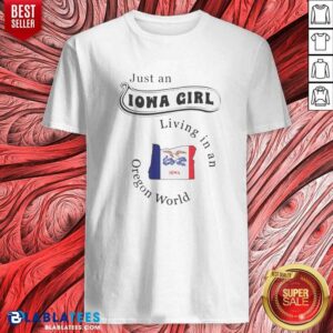 Pretty Just An Iowa Girl Living In An Oregon World Iowa Oregon Map Shirt