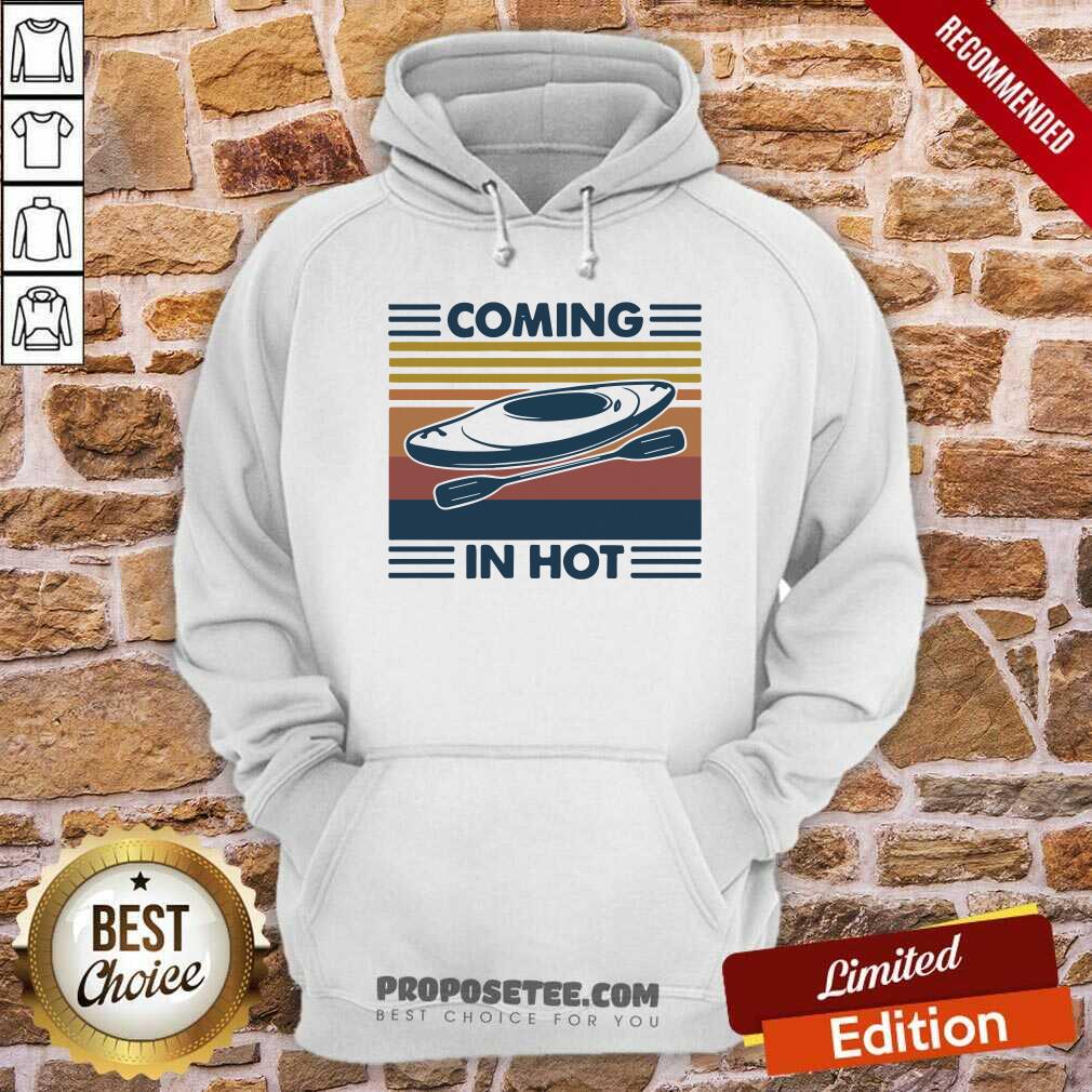 Pretty Kayak Coming In Hot Vintage Shirt - Image 2