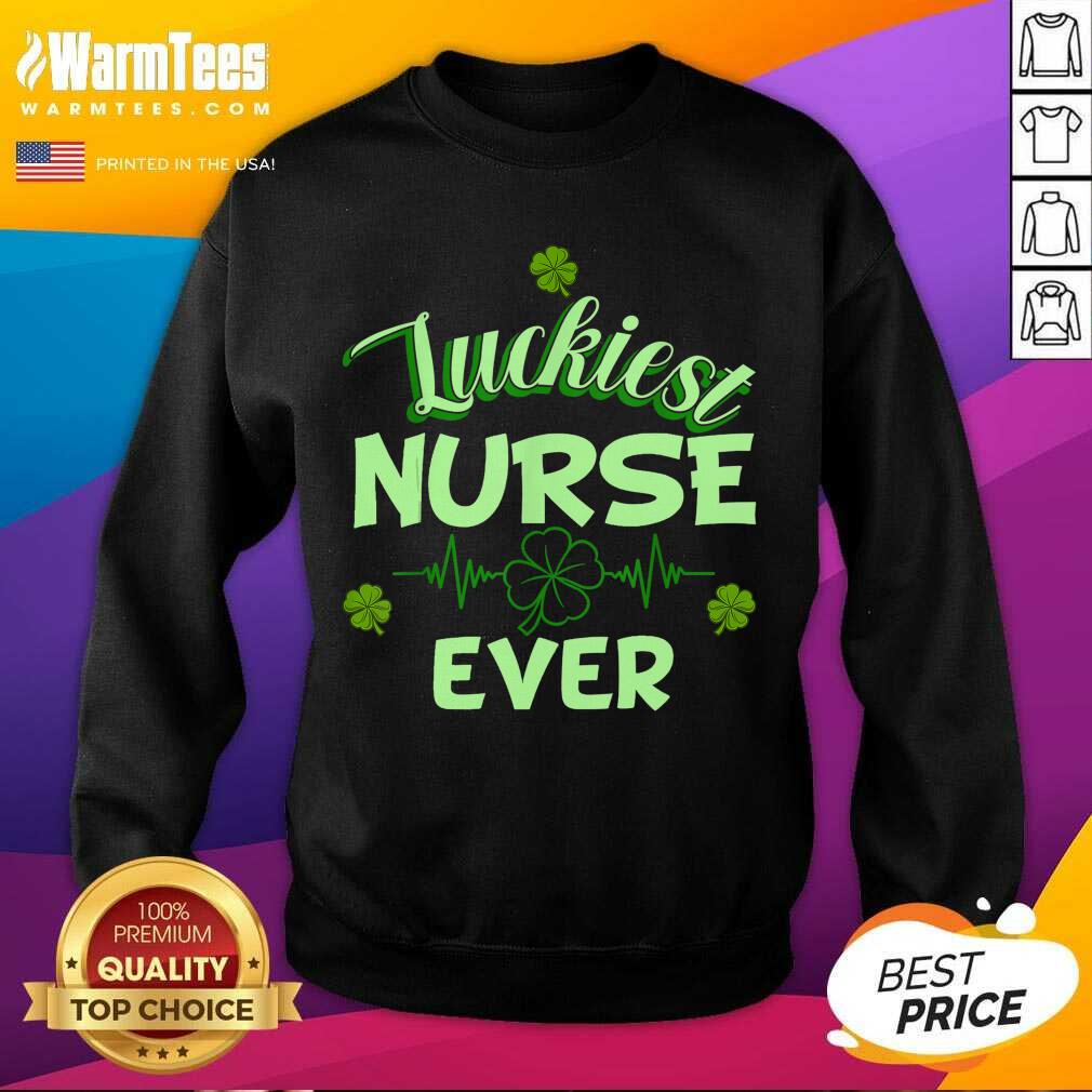 Pretty Luckiest Nurse Ever St Patrick's Day Shirt - Image 3