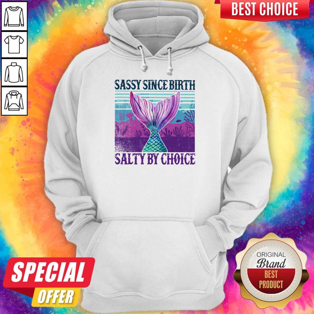 Pretty Mermaid Sassy Since Birth Salty By Choice Vintage Shirt - Image 5