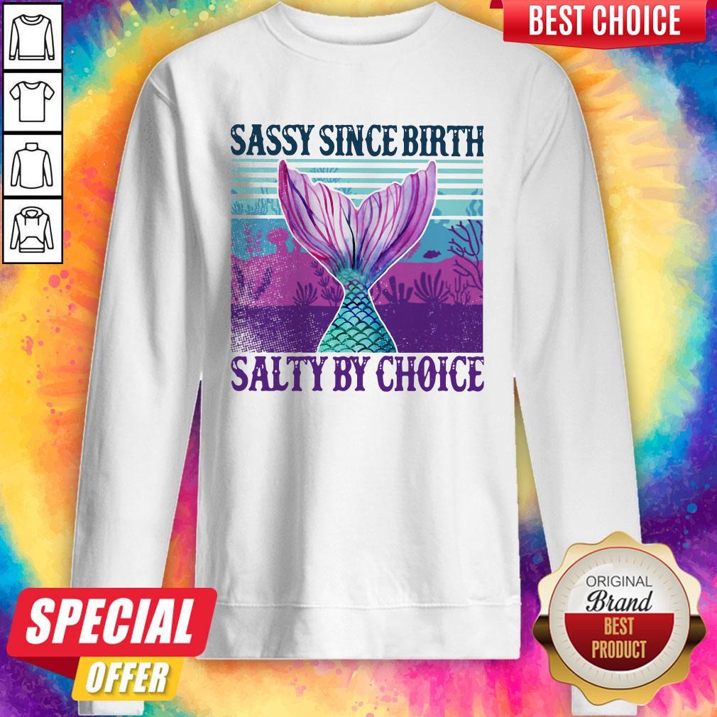 Pretty Mermaid Sassy Since Birth Salty By Choice Vintage Shirt - Image 2