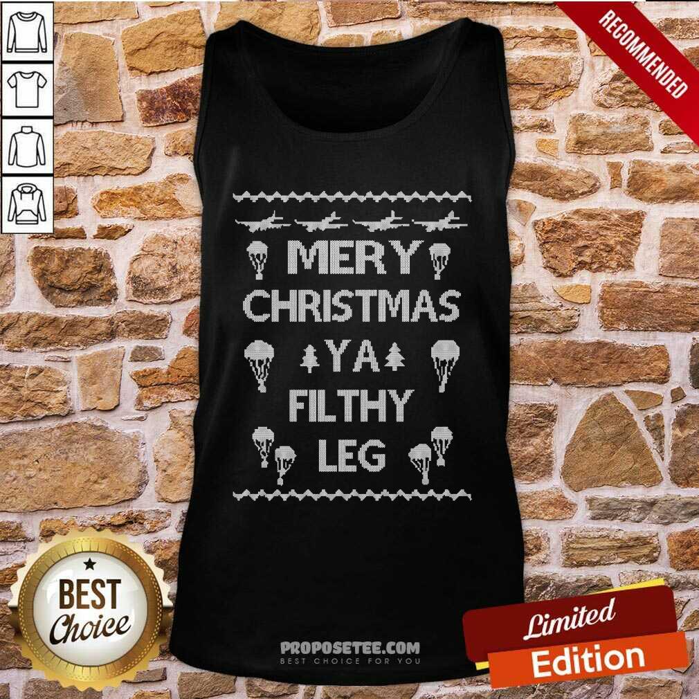 Pretty Merry Christmas Ya Filthy Leg Ugly Christmas Shirt - Image 4