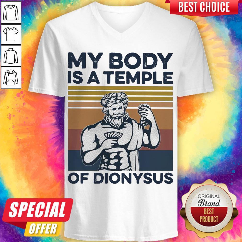 Pretty My Body Is A Temple Of Dionysus Vintage Retro Shirt - Image 2