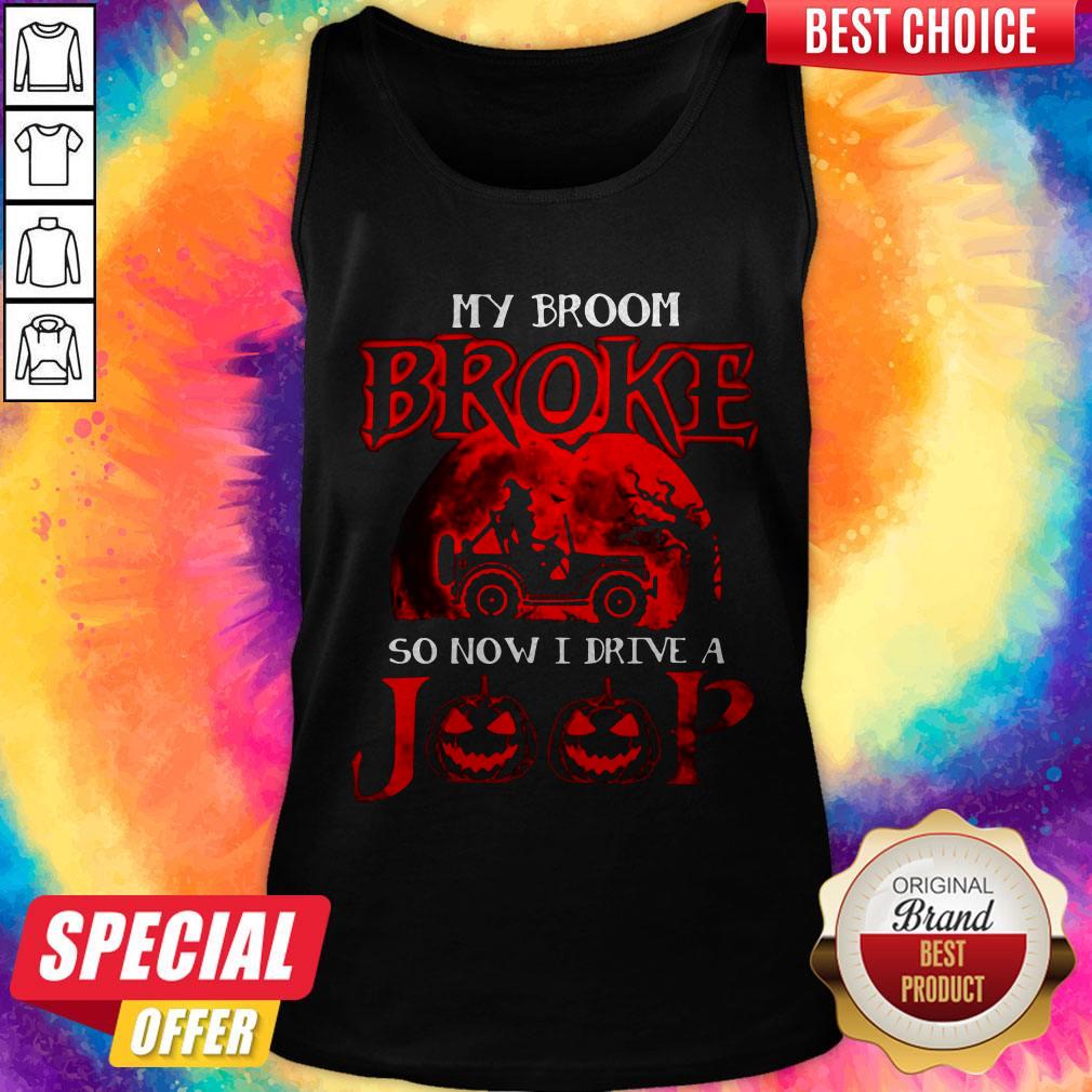 Pretty My Broom Broke So Now I Drive A Jeep Red Shirt - Image 4
