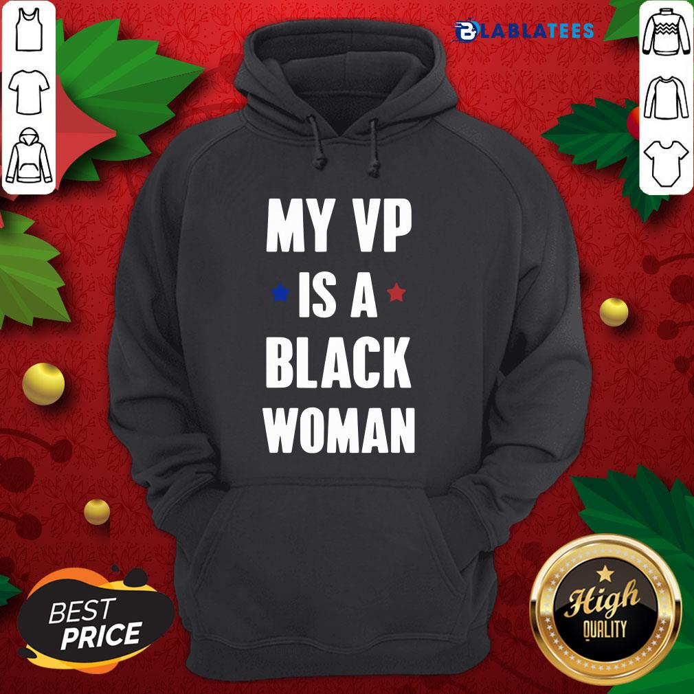 Pretty My Vp Is A Black Woman Stars Election Shirt - Image 2