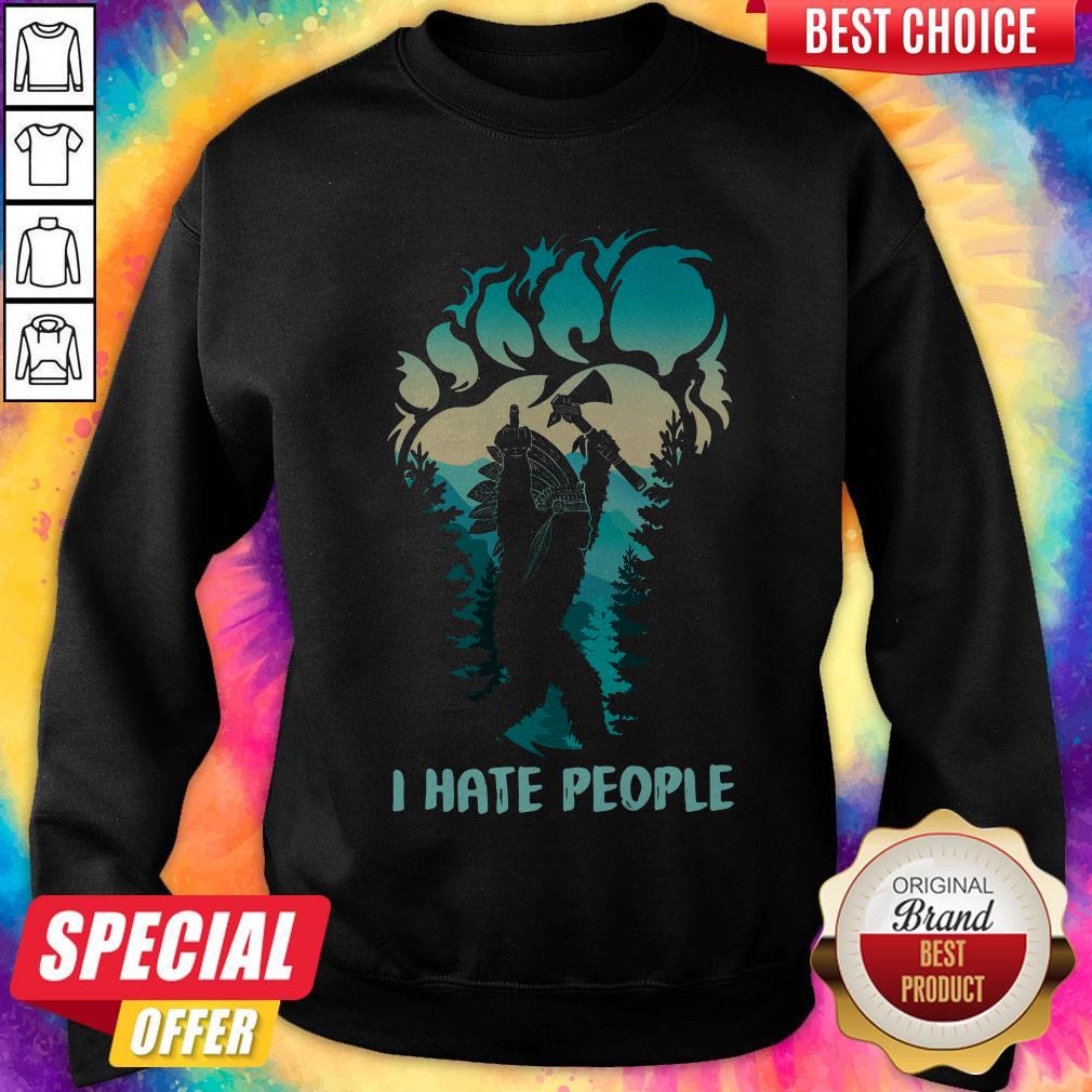 Pretty Native Bigfoot I Hate People Shirt - Image 2