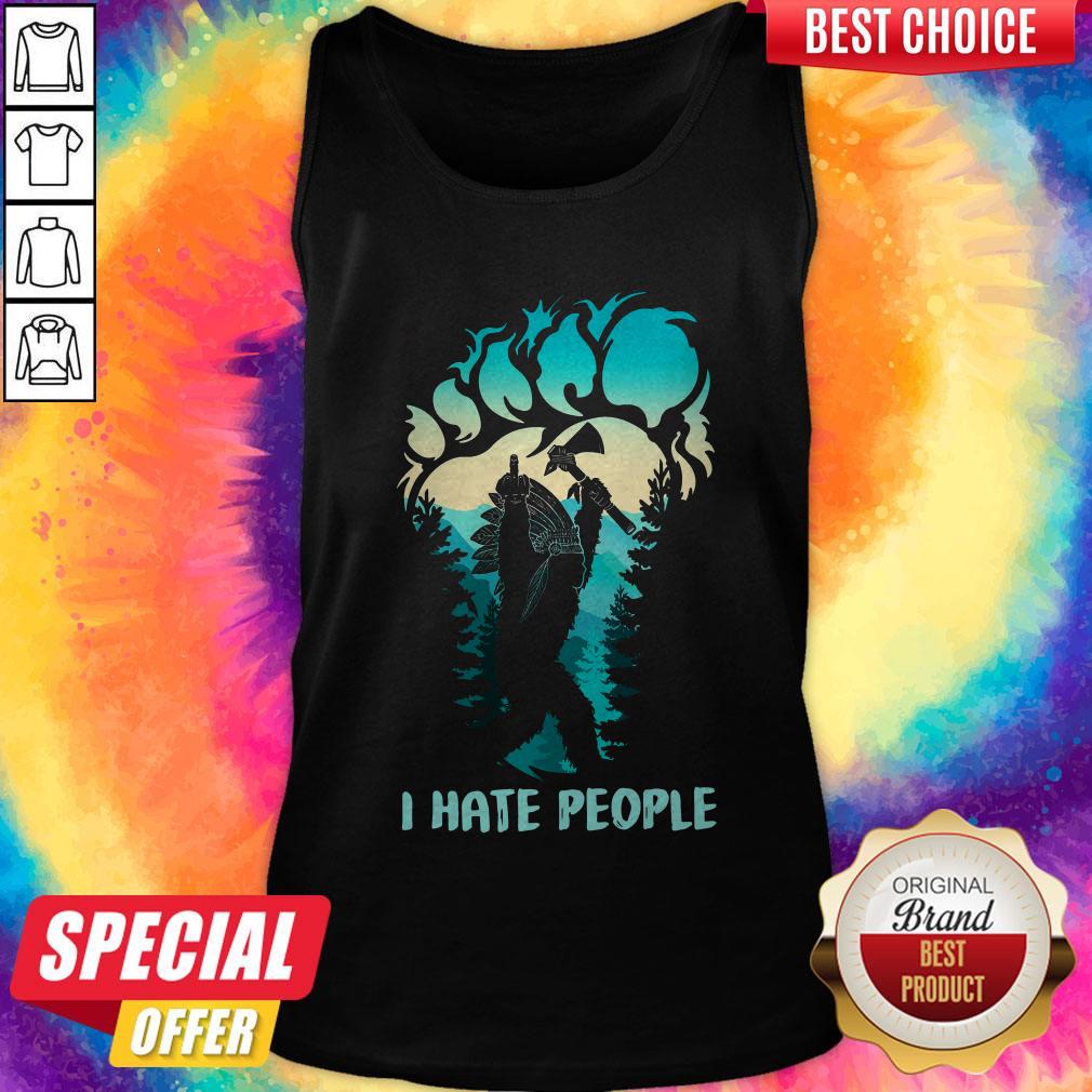 Pretty Native Bigfoot I Hate People Shirt - Image 4