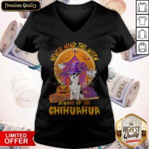 Alternative view of Pretty Never Mind The Witch Beware Of The Chihuahua Halloween Shirt