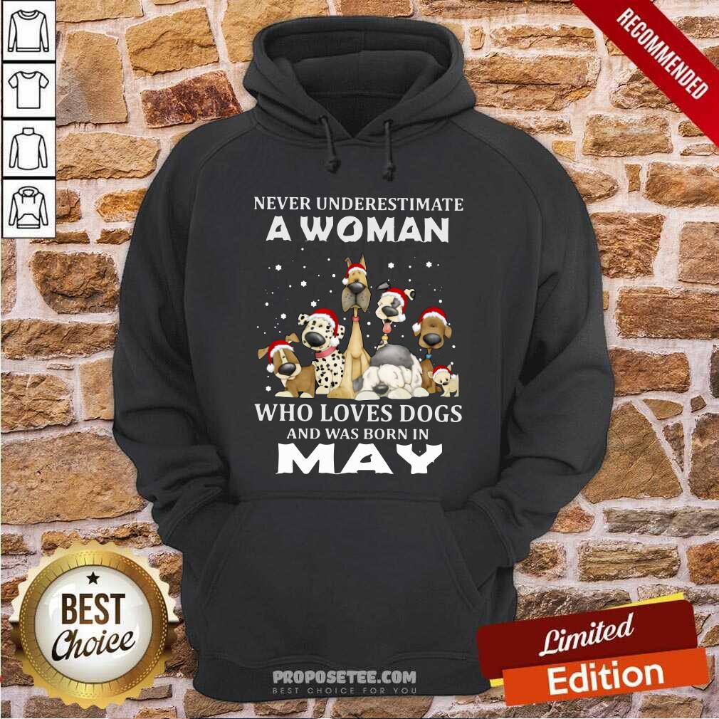 Pretty Never Underestimate A Woman Who Loves Dogs And Was Born In May Christmas Shirt - Image 4