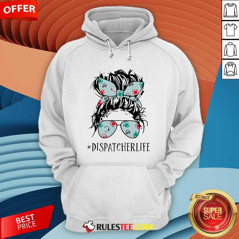 Pretty Ladies Wear Ribbon And Sunglasses Dispatcher Life Shirt - Image 2