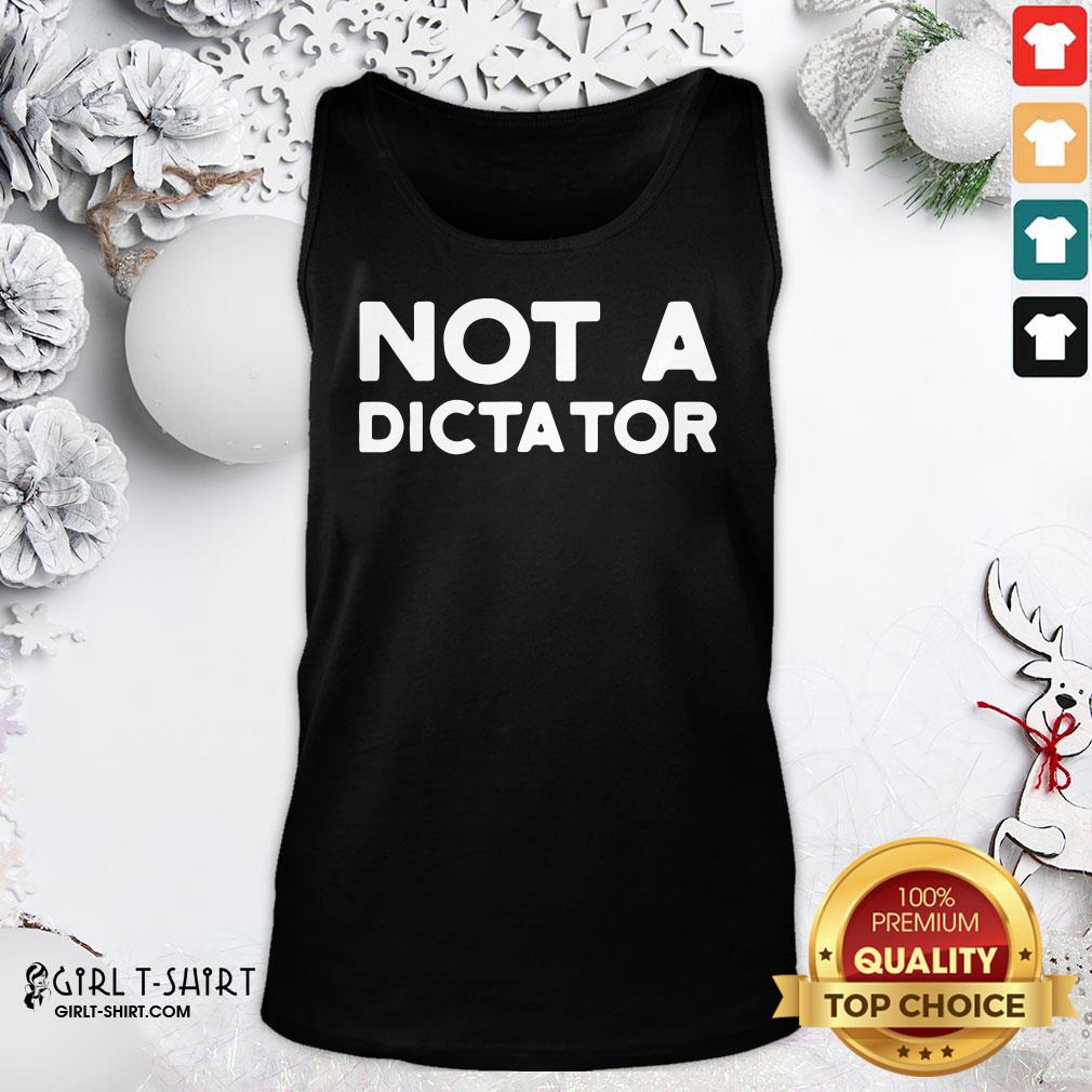 Pretty Not A Dictator Biden Harris Democrat Anti Trump 2021 Shirt - Image 2