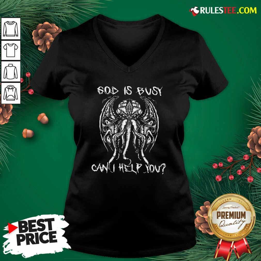 Pretty Octopus God Is Busy Can I Help You Shirt - Image 3