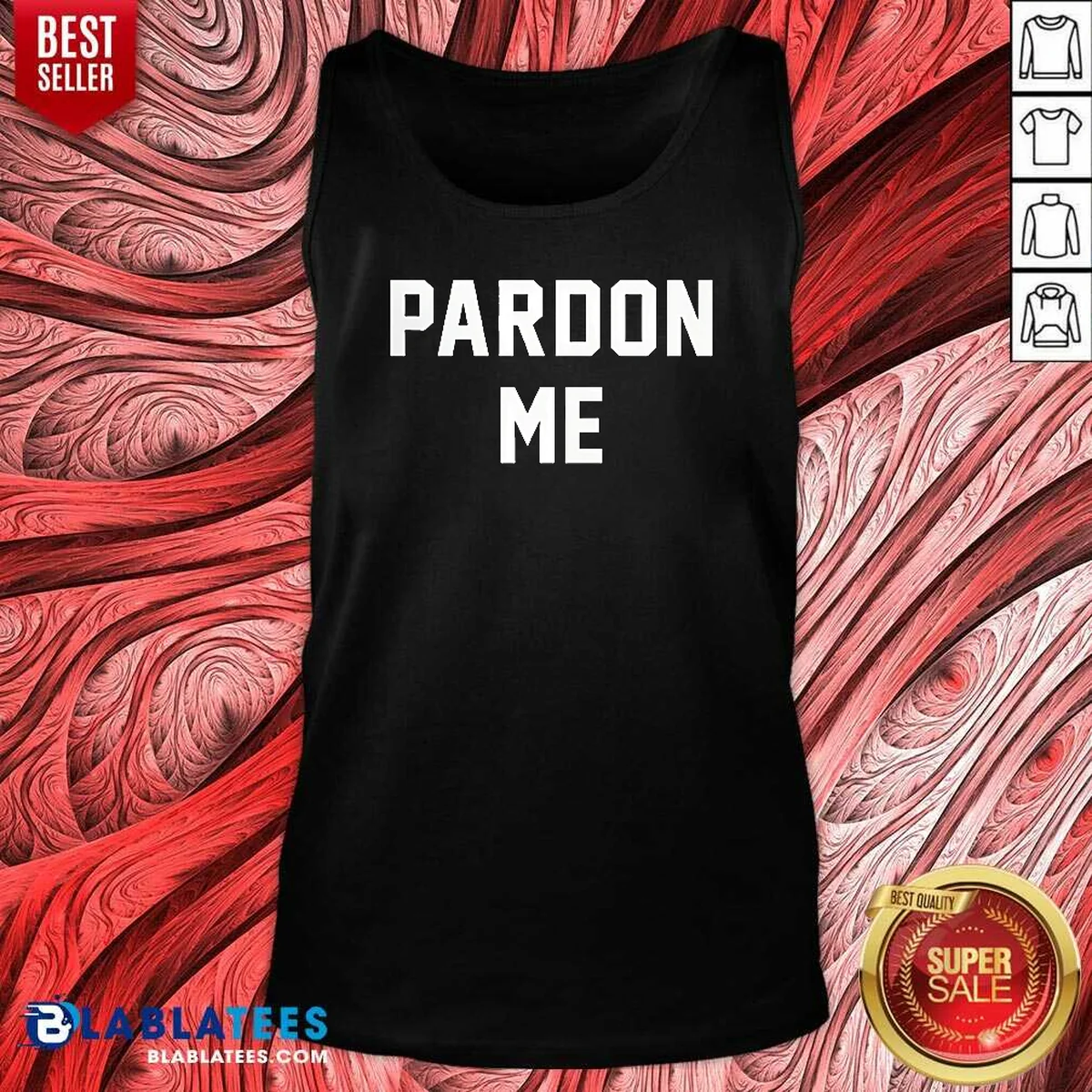 Pretty Pardon Me Shirt - Image 5
