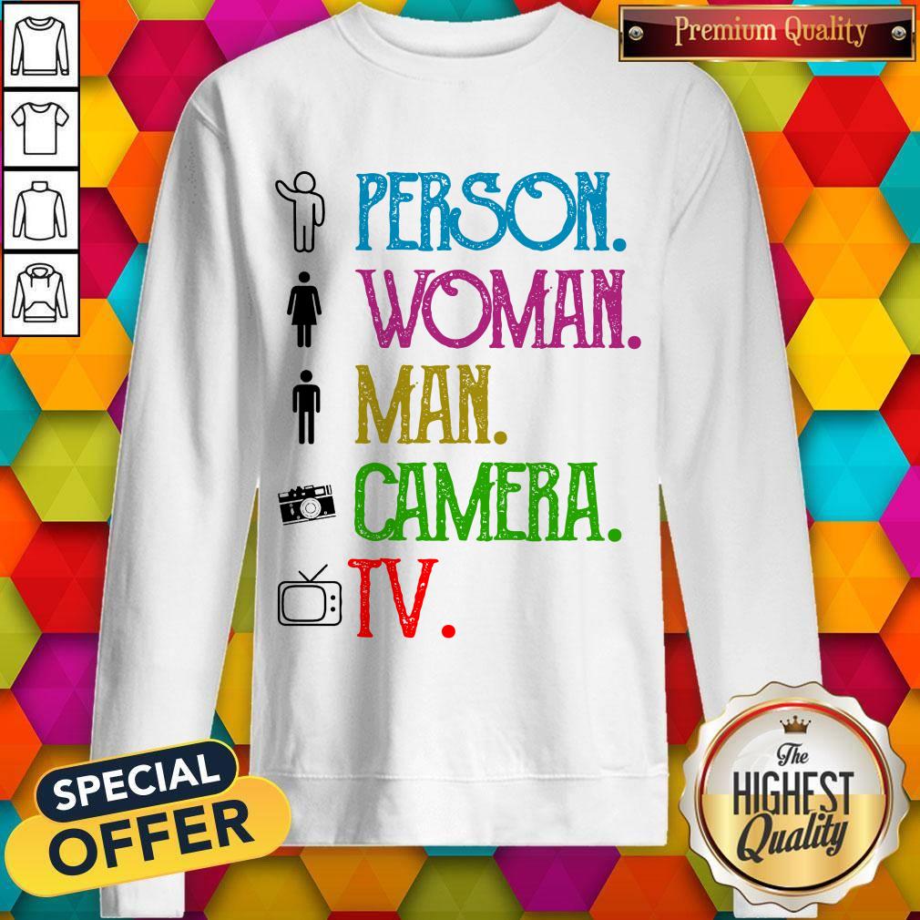 Pretty Person Woman Man Camera TV Song 2020 Shirt - Image 4