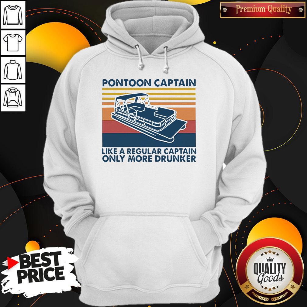 Pretty Pontoon Captain Like A Regular Captain Only More Drunker Vintage Shirt - Image 5