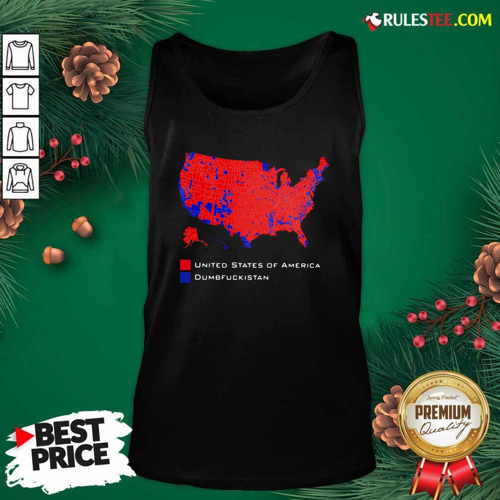 Pretty Republican Version United States of America Vs Dumbfuckistan Election Map Shirt - Image 4