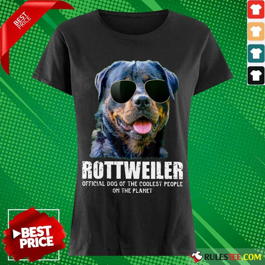 Pretty Rottweiler Coolest People On The Planet Shirt - Image 3