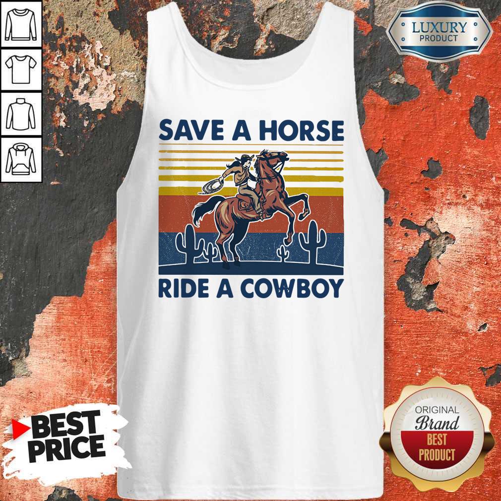 Pretty Save A Horse Ride A Cowboy Vintage Retro T-Shirt - Image 5