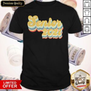 Pretty Senior 2021 Shirt