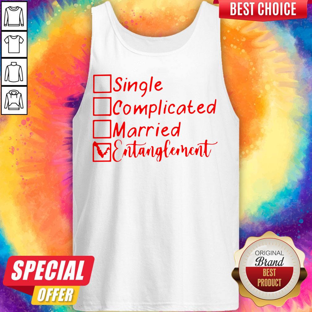 Pretty Single Complicated Married Entanglement Shirt - Image 3