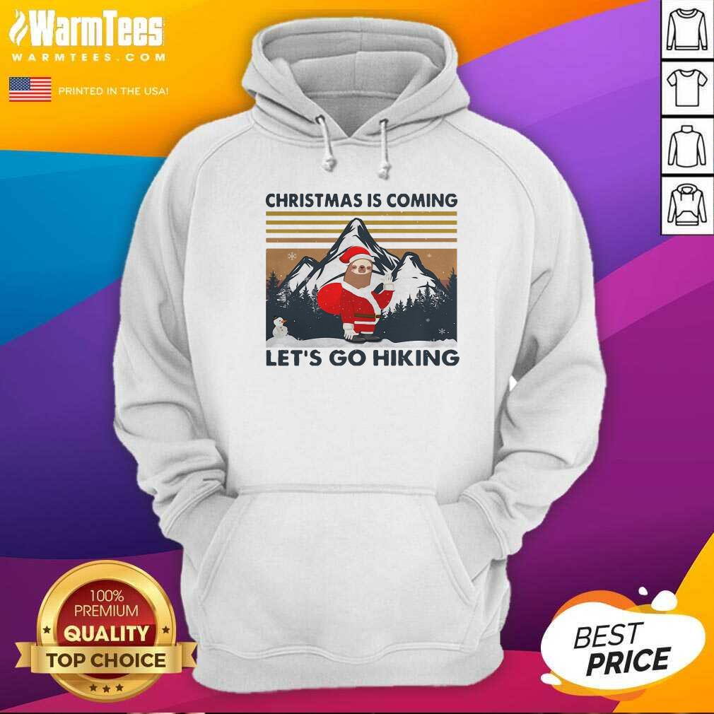 Pretty Sloth Hat Santa Christmas Is Coming Let’s Go Hiking Vintage Shirt - Image 2