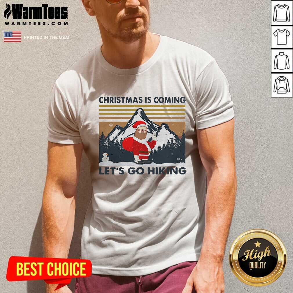 Pretty Sloth Hat Santa Christmas Is Coming Let’s Go Hiking Vintage Shirt - Image 5
