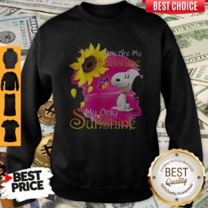 Alternative view of Pretty Snoopy Butterfly Sunflower You Are My Sunshine My Only Sunshine T-Shirt