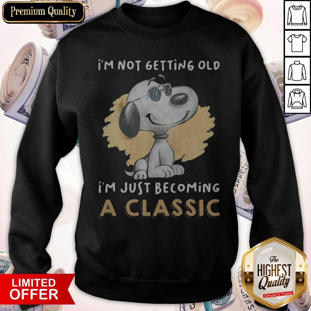 Pretty Snoopy I’m Not Getting Old I’m Just Becoming A Shirt - Image 4