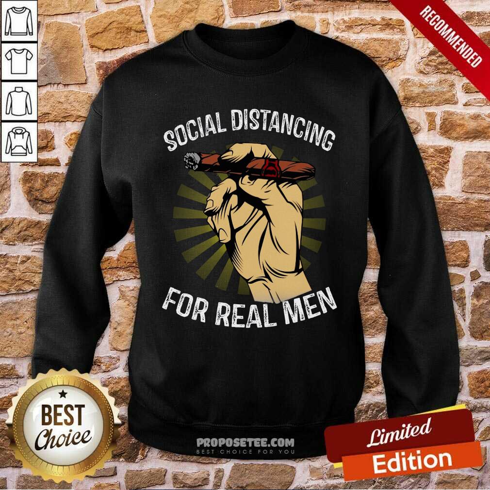 Pretty Social Distancing For Real Men Shirt - Image 5