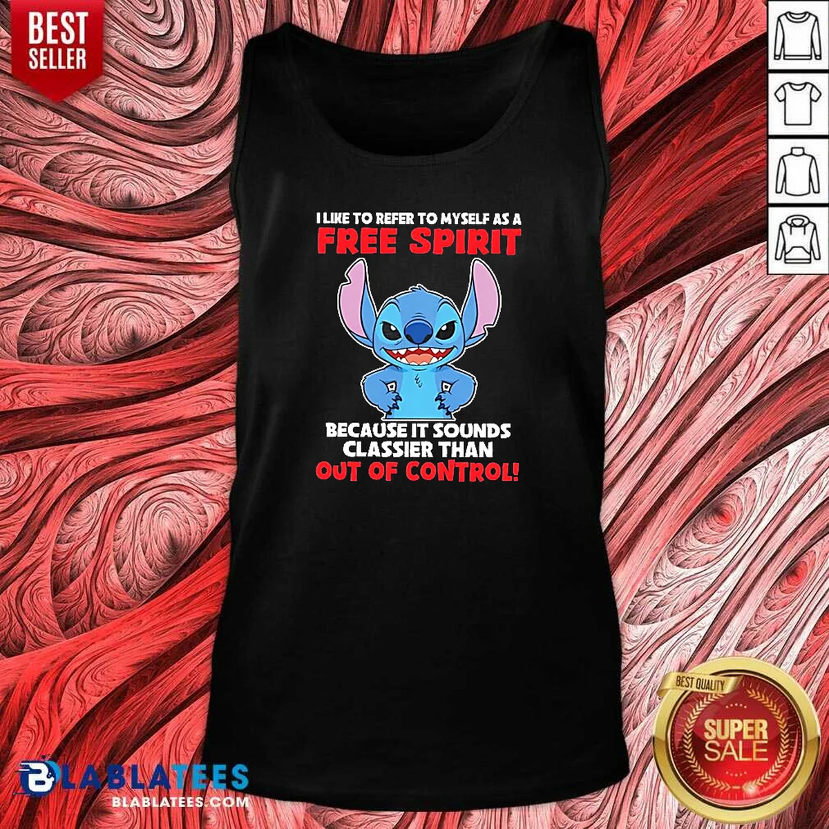 Pretty Stitch I Like To Refer To Myself As A Free Spirit Because It Sounds Classier Than Out Of Control Shirt - Image 4