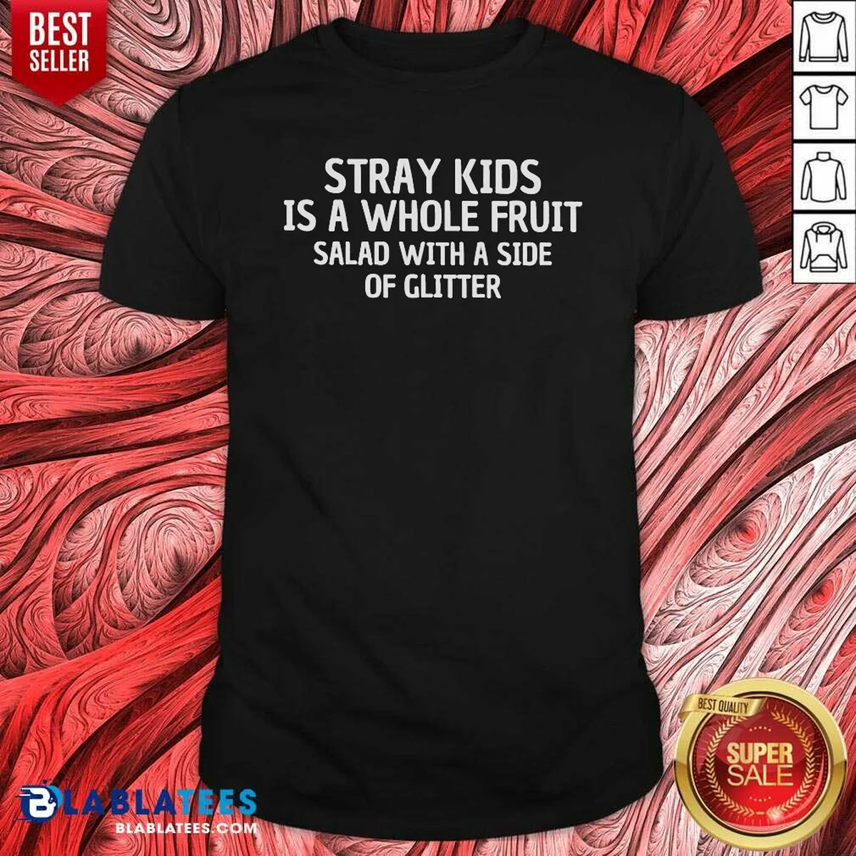 Pretty Stray Kids Is A Whole Fruit Salad With A Side Of Glitter Shirt