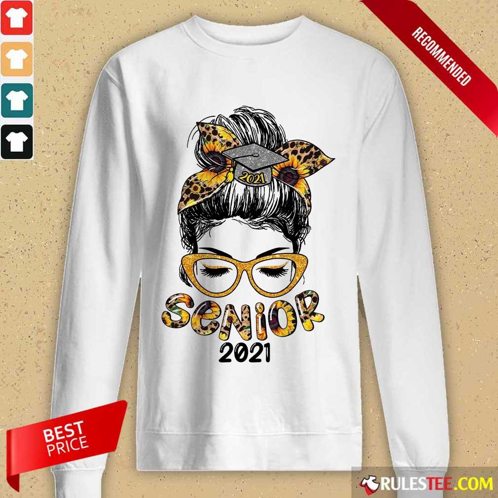 Pretty Sunflower Senior 2021 Girl Bun Hair Glasses Shirt - Image 3