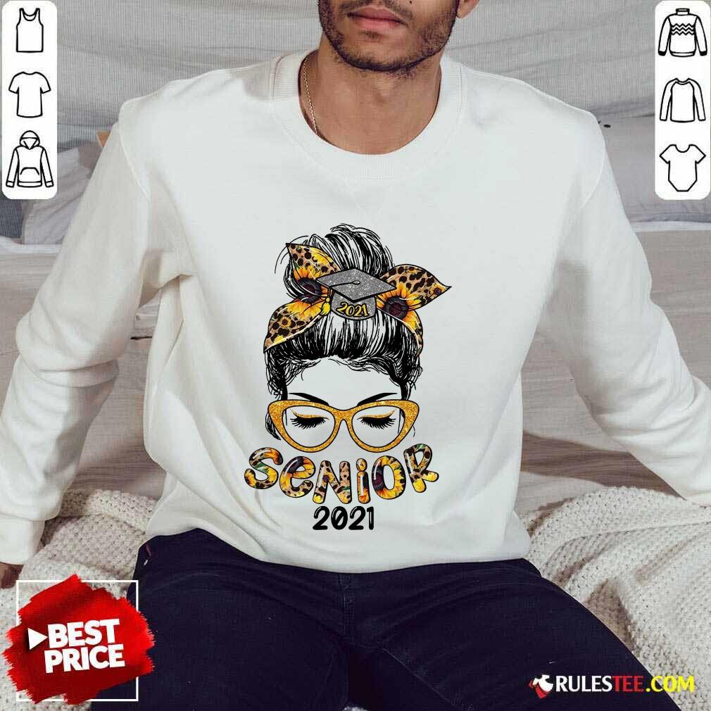Pretty Sunflower Senior 2021 Girl Bun Hair Glasses Shirt - Image 2