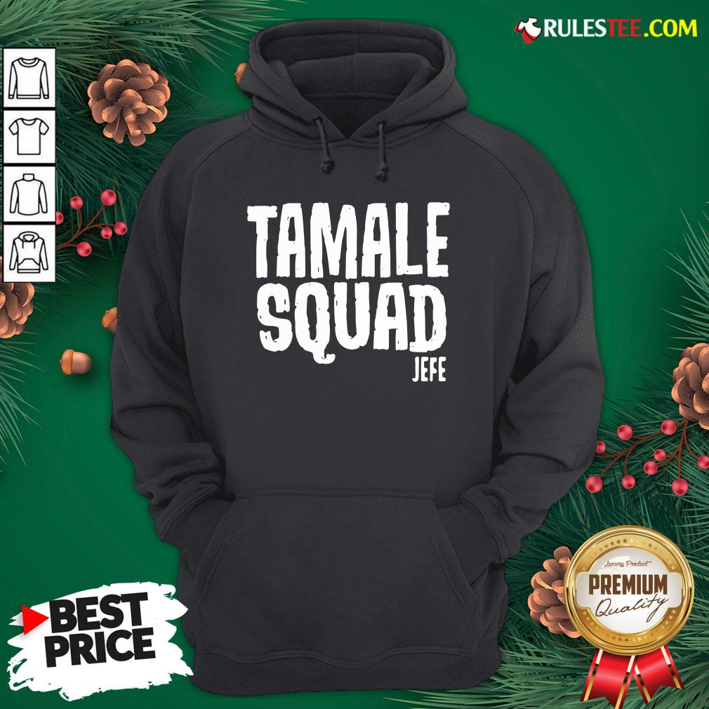 Pretty Tamale Squad Jefe Shirt - Image 2