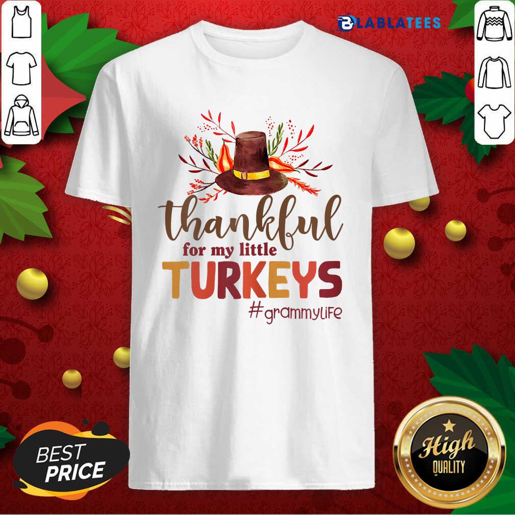 Pretty Thankful For My Little Turkeys Grammy Life Thanksgiving Shirt