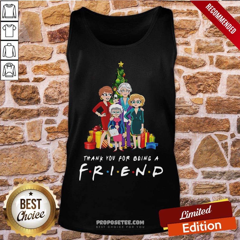 Pretty The Golden Girls Thank You For Being A Friend Christmas Shirt - Image 3