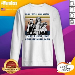 Alternative view of Pretty The Lebowski Yeah Well You Know That’s Just Like Your Opinion Man Vintage Retro Shirt