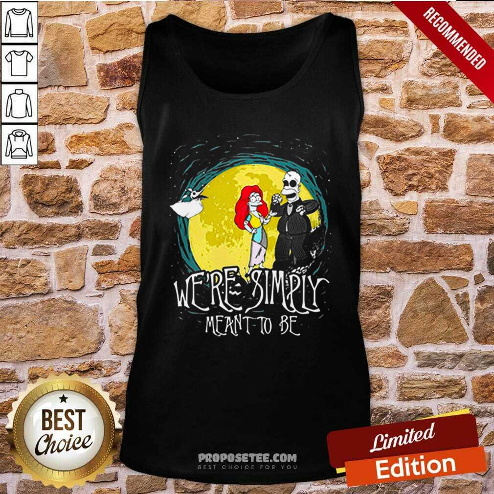 Pretty The Nightmare Before Homer Simpson And Marge Simpson We’Re Simply Meant To Be Shirt - Image 5