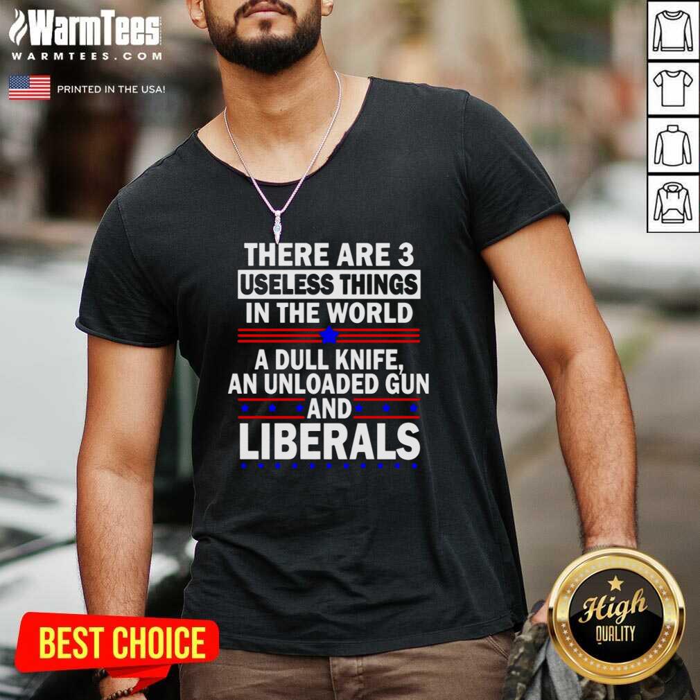 Pretty There Are 3 Useless Things In The World Shirt - Image 5