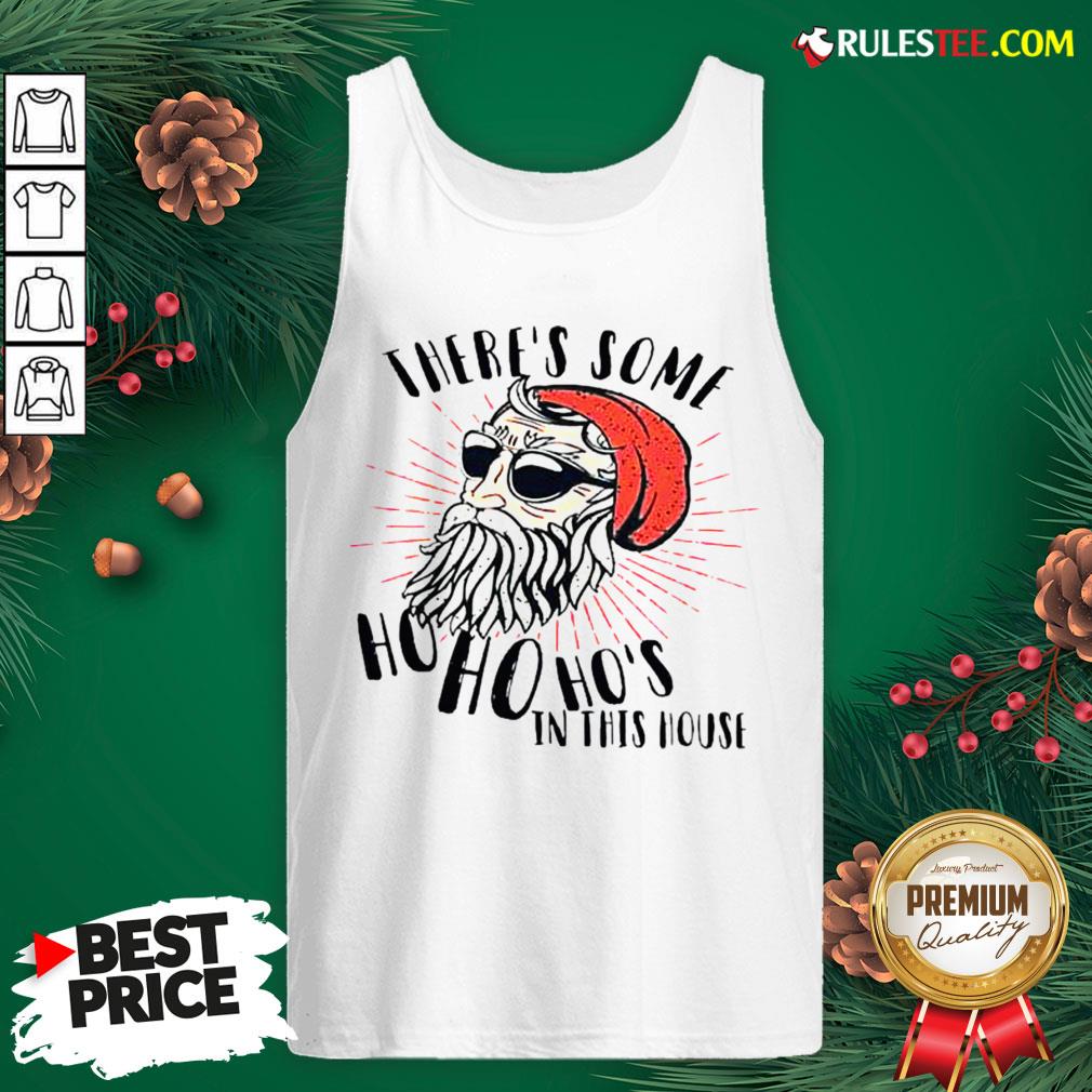 Pretty There’s Some Ho Ho Ho’s In This House Shirt - Image 4
