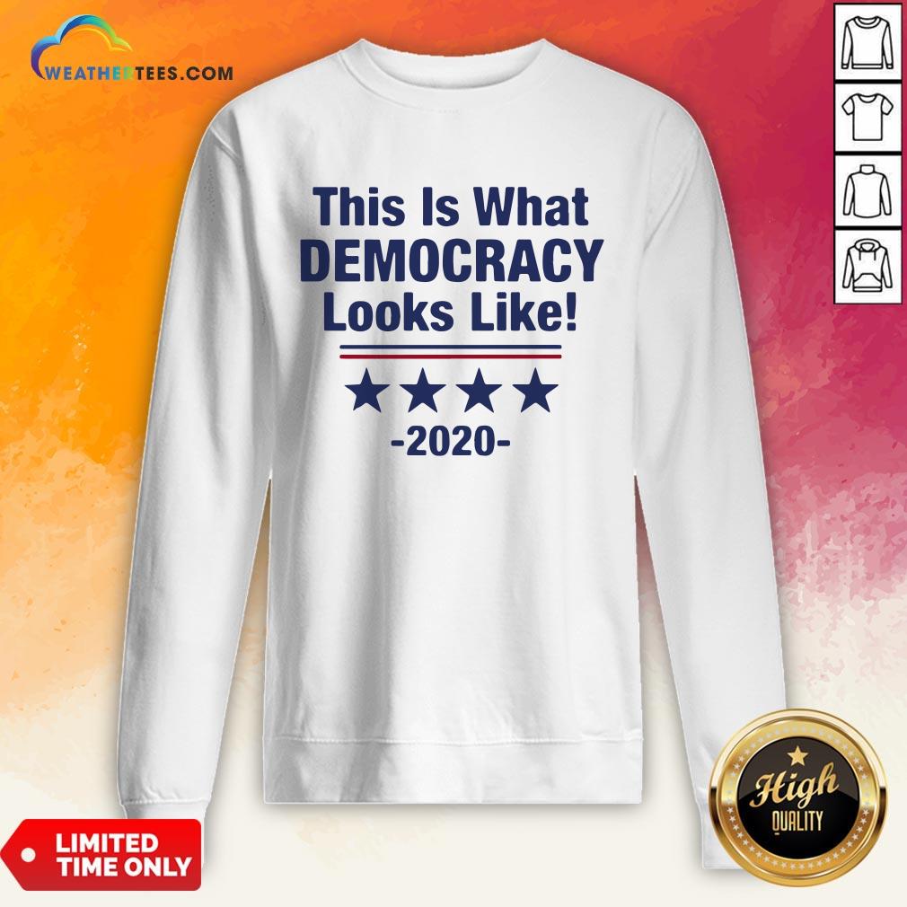 Pretty This Is What Democracy Looks Like 2020 Shirt - Image 4