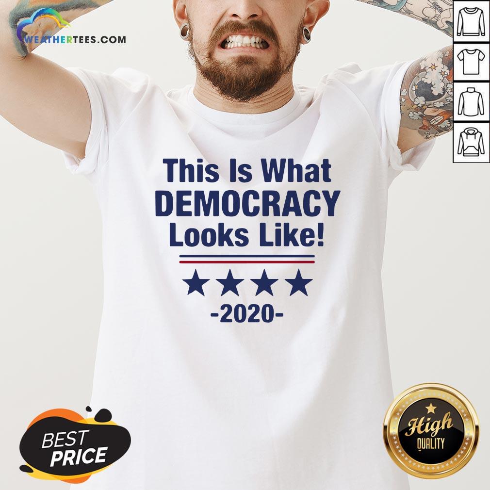 Pretty This Is What Democracy Looks Like 2020 Shirt - Image 2