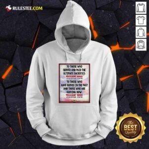 Alternative view of Pretty To Those Who Served And Paid The Ultimate Sacrifice Thank You Shirt