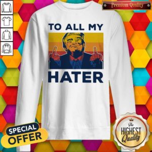 Alternative view of Pretty Trump To All My Hater Vintage Shirt