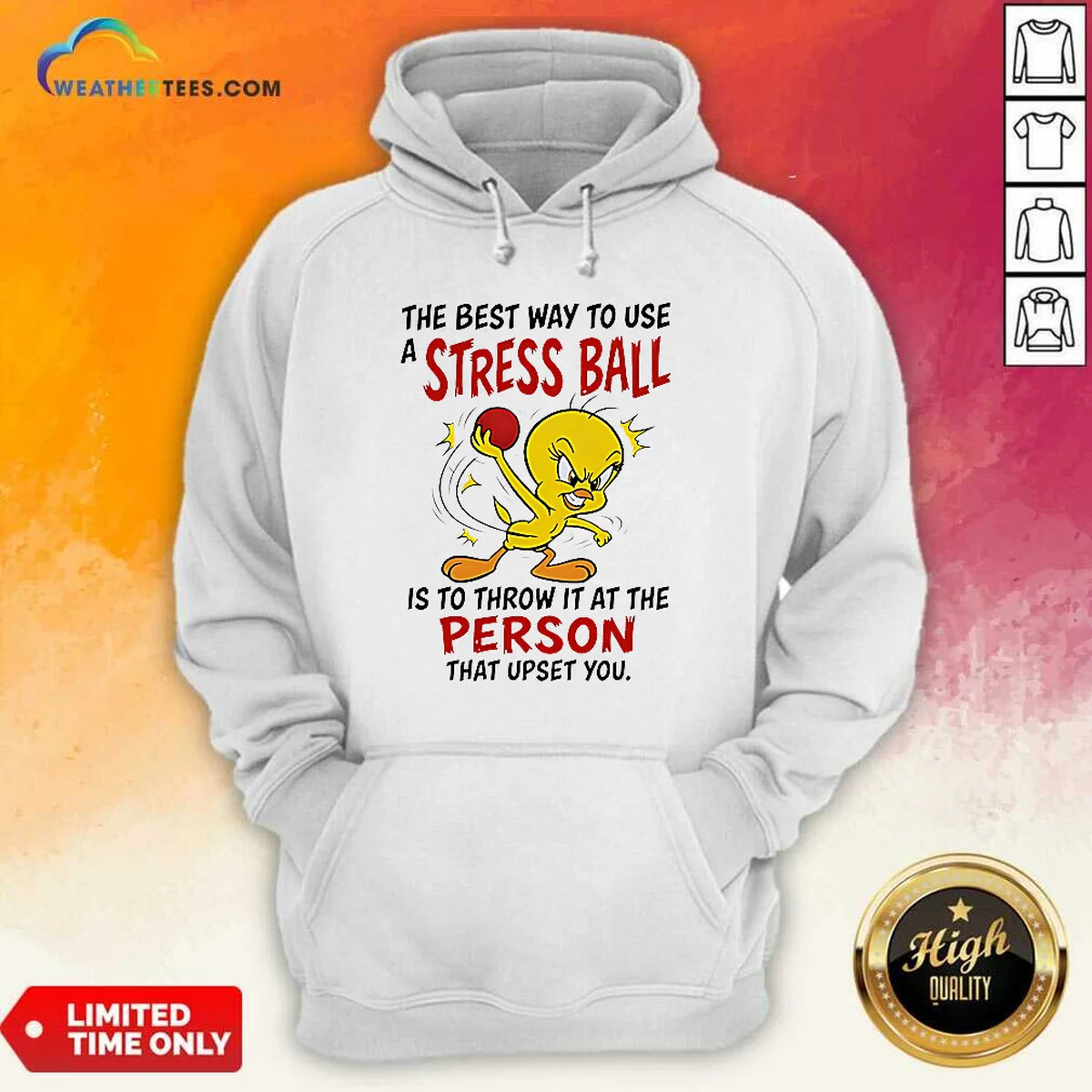 Pretty Tweety Bird Looney Tunes The Best Way To Use A Stress Ball Is To Throw Shirt - Image 4