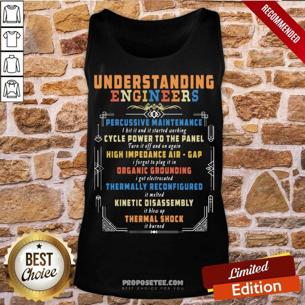 Pretty Understanding Engineers Percussive Maintenance Electrical Shirt - Image 4