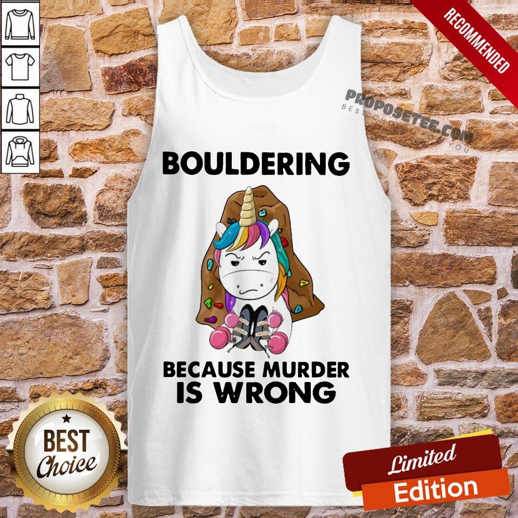 Pretty Unicorn Bouldering Because Murder Is Wrong Shirt - Image 3