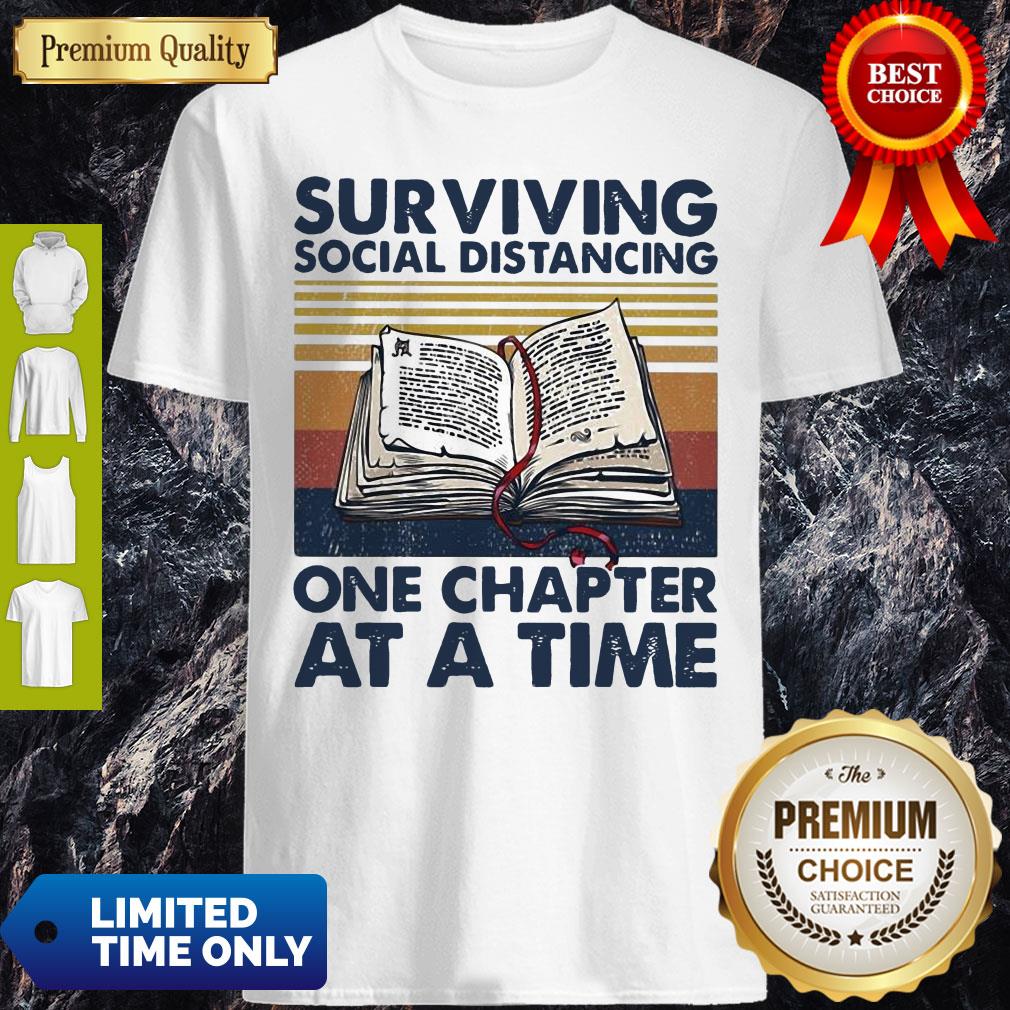Pretty Vintage Surviving Social Distancing One Chapter At A Time Book Shirt